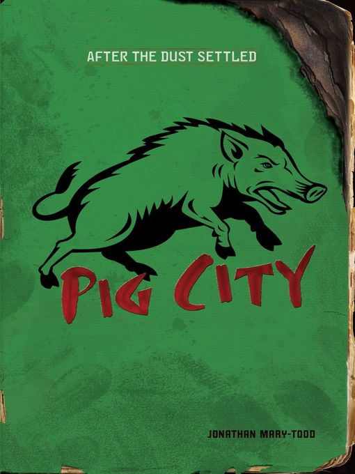 Title details for Pig City by Jonathan Mary-Todd - Available